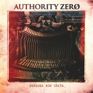Authority Zero : Persona Non Grata